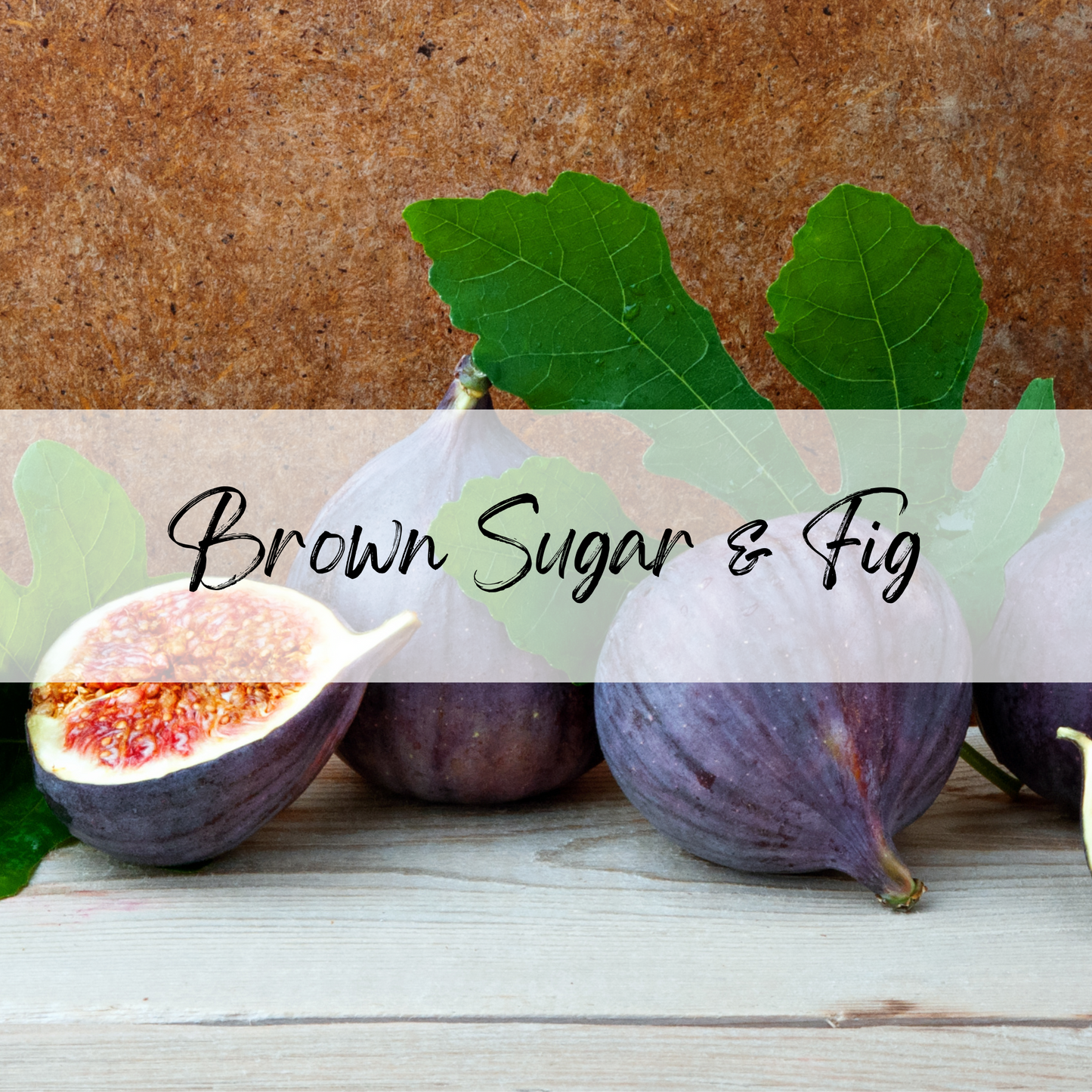 Brown Sugar & Fig Soy Candle